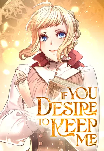 If You Desire to Keep Me [Official]