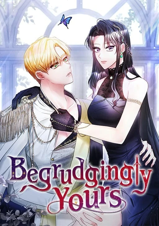 Begrudgingly Yours {PSYCHE}